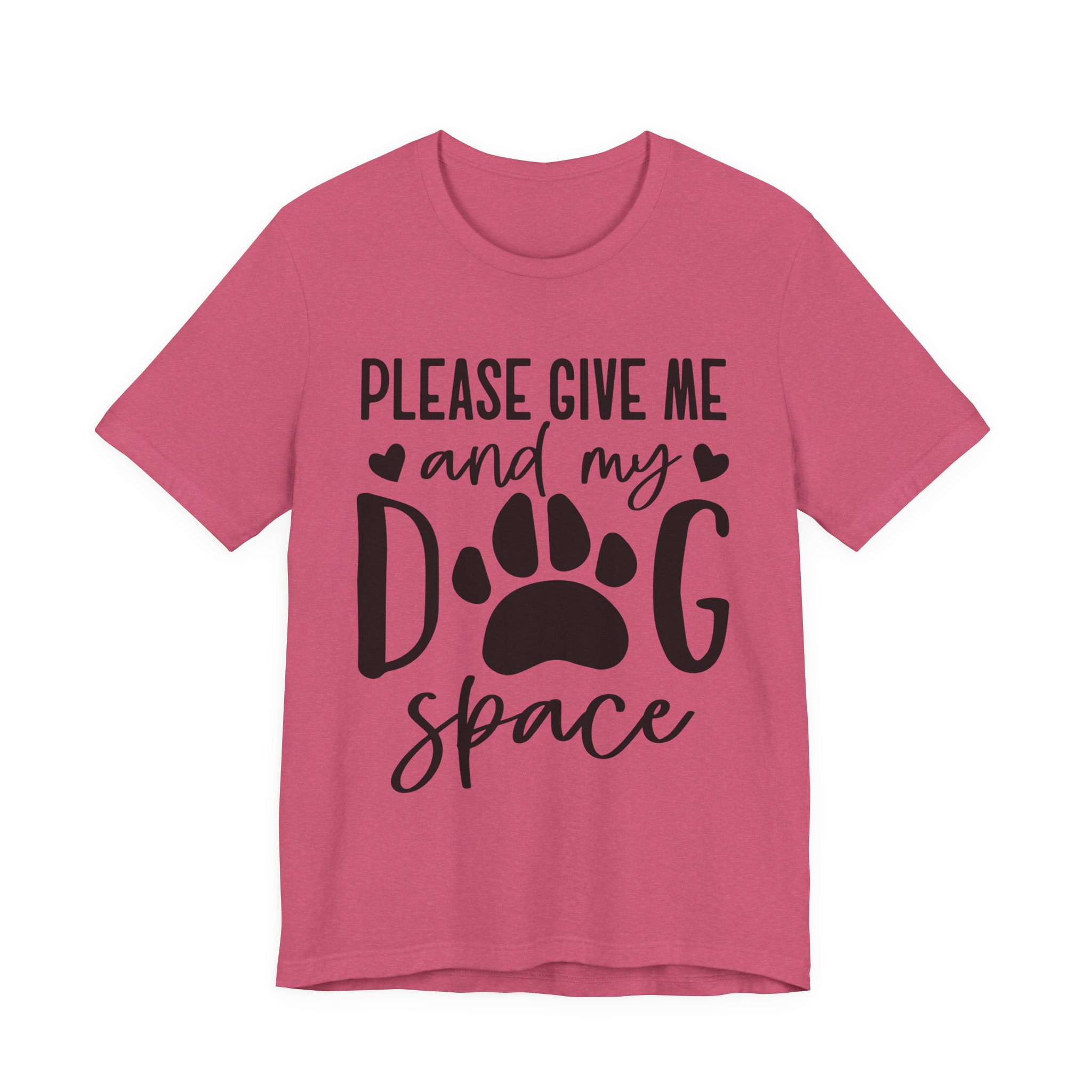 10005778010159848317_2048.jpeg Please Give Me My Dog Space Shirt - Image 1