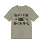 Meet A Dog's Needs Unisex Jersey Short Sleeve Tee - Image 42