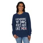 Sweater: My Dog Does Not Like Men Unisex French Terry Raglan Crewneck - Image 15