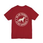 Training Dog Unisex T-Shirt - Image 76