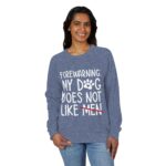 Sweater: My Dog Does Not Like Men Unisex French Terry Raglan Crewneck - Image 19