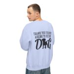 Thank You for Not Asking to Pet My Dog - Image 54