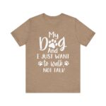 We Just Want to Walk, Not Talk Tee - Image 13