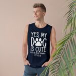 Yes, My Dog Is Cute-But He is in Training-Unisex Tank Top