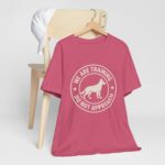 Training Dog Unisex T-Shirt - Image 69