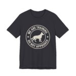 Training Dog Unisex T-Shirt - Image 39