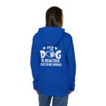 My Dog Is Reactive” Fleece Hoodie – Dog Lover Gift - Image 4