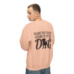 Thank You for Not Asking to Pet My Dog - Image 24