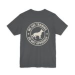 Training Dog Unisex T-Shirt - Image 49