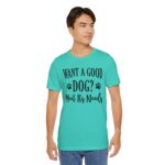 Meet A Dog's Needs Unisex Jersey Short Sleeve Tee - Image 55
