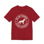 Training Dog Unisex T-Shirt - Image 75
