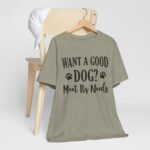 Meet A Dog's Needs Unisex Jersey Short Sleeve Tee - Image 44