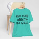 Meet A Dog's Needs Unisex Jersey Short Sleeve Tee - Image 54