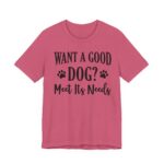 Meet A Dog's Needs Unisex Jersey Short Sleeve Tee - Image 62