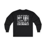 Dog Training to Not Jump Long Sleeve