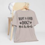 Meet A Dog's Needs Unisex Jersey Short Sleeve Tee - Image 49
