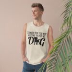 Thank You for Not Asking to Pet My Dog-Unisex Tank - Image 7