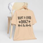 Meet A Dog's Needs Unisex Jersey Short Sleeve Tee - Image 39