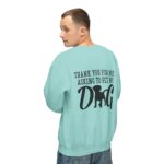 Thank You for Not Asking to Pet My Dog - Image 6