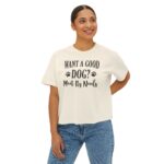 Meet a Dog's Needs-Women's Boxy Tee - Image 9