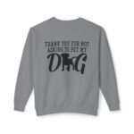 Thank You for Not Asking to Pet My Dog - Image 44